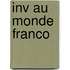 Inv Au Monde Franco