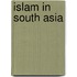 Islam In South Asia