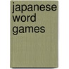 Japanese Word Games by Not Available