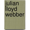 Julian Lloyd Webber by Julian Lloyd Webber