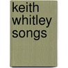 Keith Whitley Songs by Not Available
