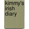 Kimmy's Irish Diary door Kimmy