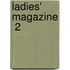 Ladies' Magazine  2