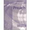 Lay Speakers Preach door John P. Gilbert