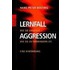 Lernfall Aggression