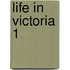 Life In Victoria  1