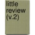 Little Review (V.2)
