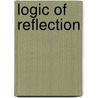 Logic Of Reflection door Julian Roberts