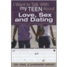 Love Sex And Dating by Shannon Wendt