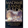 Madame Jeanne Guyon door Jeanne Marie Bouvier D. Guyon