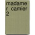 Madame R  Camier  2