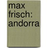 Max Frisch: Andorra door Alexander Geist