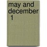 May And December  1 by Catherine Anne Hubback
