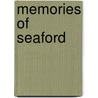 Memories Of Seaford by Patricia Berry