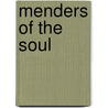 Menders Of The Soul by J.C. Hicks