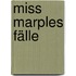 Miss Marples Fälle