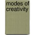 Modes Of Creativity