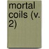 Mortal Coils (V. 2)