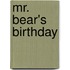 Mr. Bear's Birthday