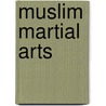 Muslim Martial Arts door Not Available