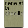 Nene Et La Chenille by Ousmane Diarra