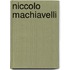 Niccolo Machiavelli