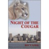 Night Of The Cougar by V. Lewis Roy