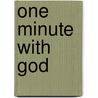 One Minute with God door Hope Lyda