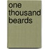 One Thousand Beards