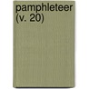 Pamphleteer (V. 20) door Abraham John Valpy