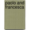 Paolo And Francesca by Stephen Phillips