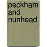 Peckham And Nunhead by John D. Beasley