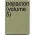 Pepacton (Volume 5)