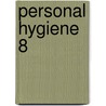 Personal Hygiene  8 by Maurice Le Bosquet