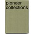 Pioneer Collections