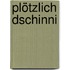 Plötzlich Dschinni