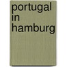 Portugal in Hamburg by Michael Studemund-Halévy