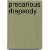 Precarious Rhapsody door Franco Bifo Berardi