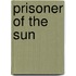 Prisoner Of The Sun