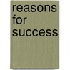 Reasons For Success door Norman Uphoff
