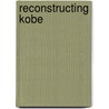 Reconstructing Kobe door David W. Edgington