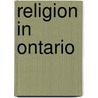 Religion in Ontario door Not Available
