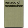 Renaud Of Montauban door Robert Steele