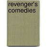 Revenger's Comedies door Alan Ayckbourne