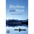 Rhythms Of The Week
