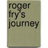 Roger Fry's Journey