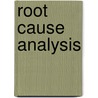 Root Cause Analysis by Duke Okes