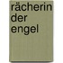 Rächerin der Engel