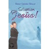 Salvation in Jesus! door Pastor Plamer
