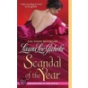 Scandal Of The Year door Laura Lee Guhrke